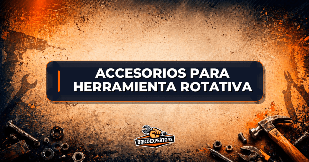 Accesorios para herramienta rotativa