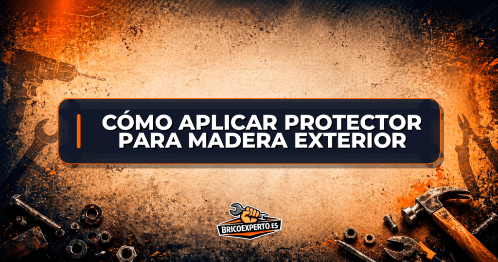 Cómo aplicar protector para madera exterior