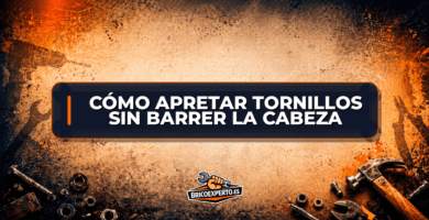 Cómo apretar tornillos sin barrer la cabeza