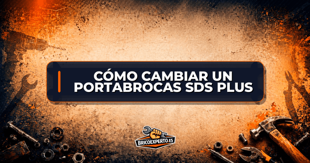 Cómo cambiar un portabrocas SDS Plus Cómo cambiar un portabrocas SDS Plus