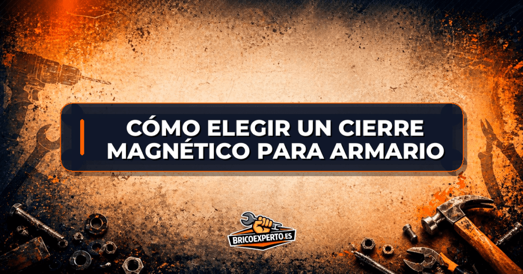 Cómo elegir un cierre magnético para armario