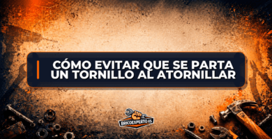 Cómo evitar que se parta un tornillo al atornillar Cómo evitar que se parta un tornillo al atornillar