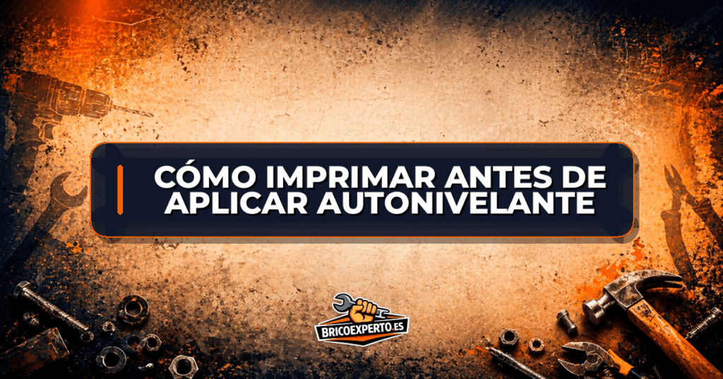 Cómo imprimar antes de aplicar autonivelante
