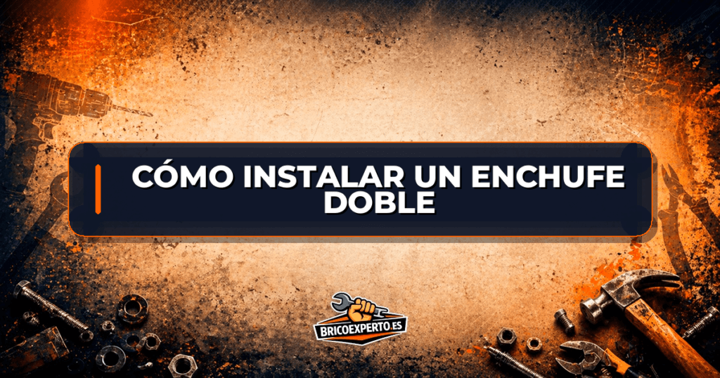 Cómo instalar un enchufe doble