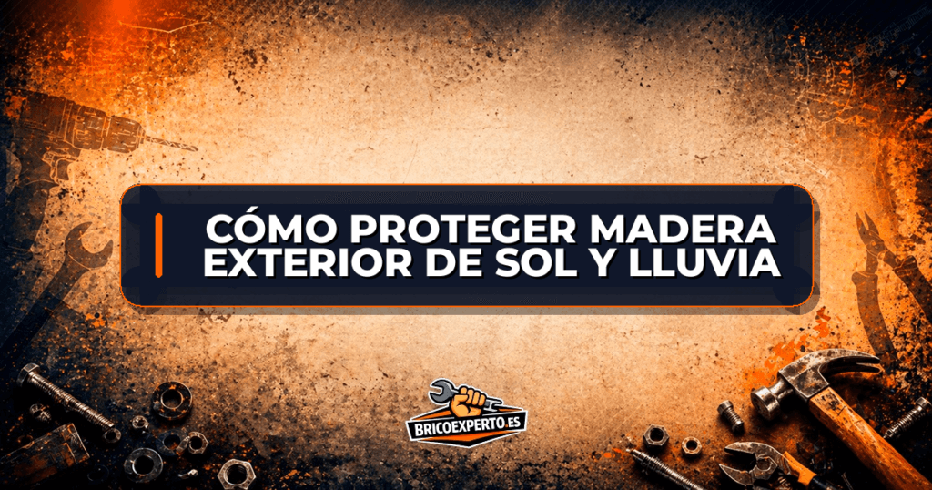 Cómo proteger madera exterior de sol y lluvia Cómo proteger madera exterior de sol y lluvia