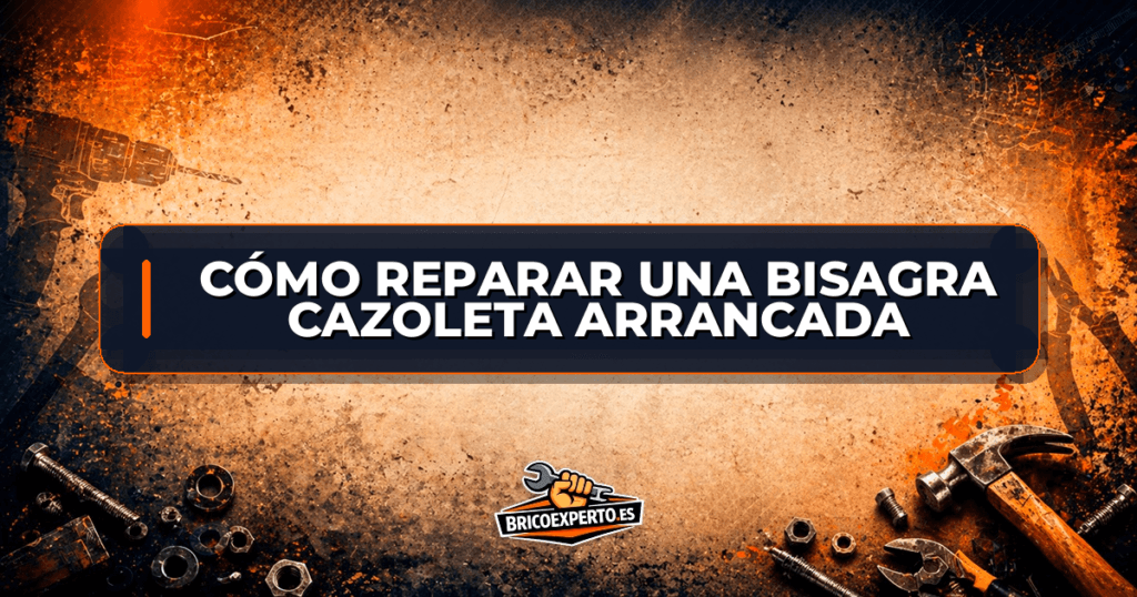 Cómo reparar una bisagra cazoleta arrancada