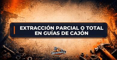 Extracción parcial o total en guías de cajón