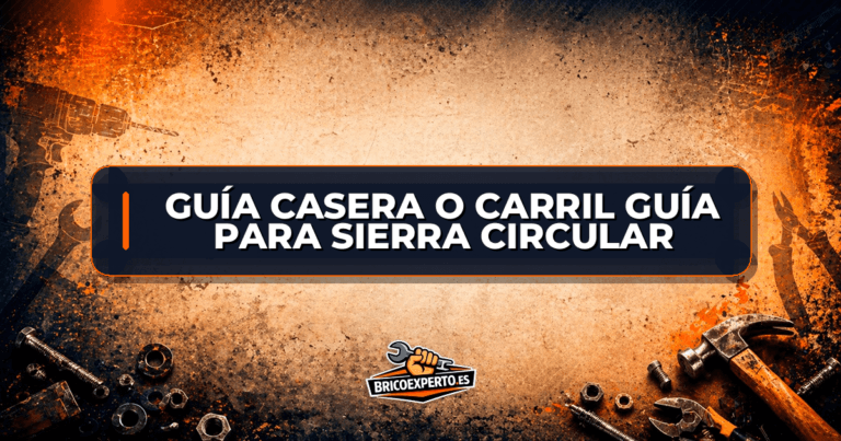 Guía casera o carril guía para sierra circular