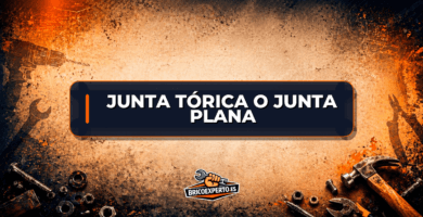 Junta tórica o junta plana Junta tórica o junta plana