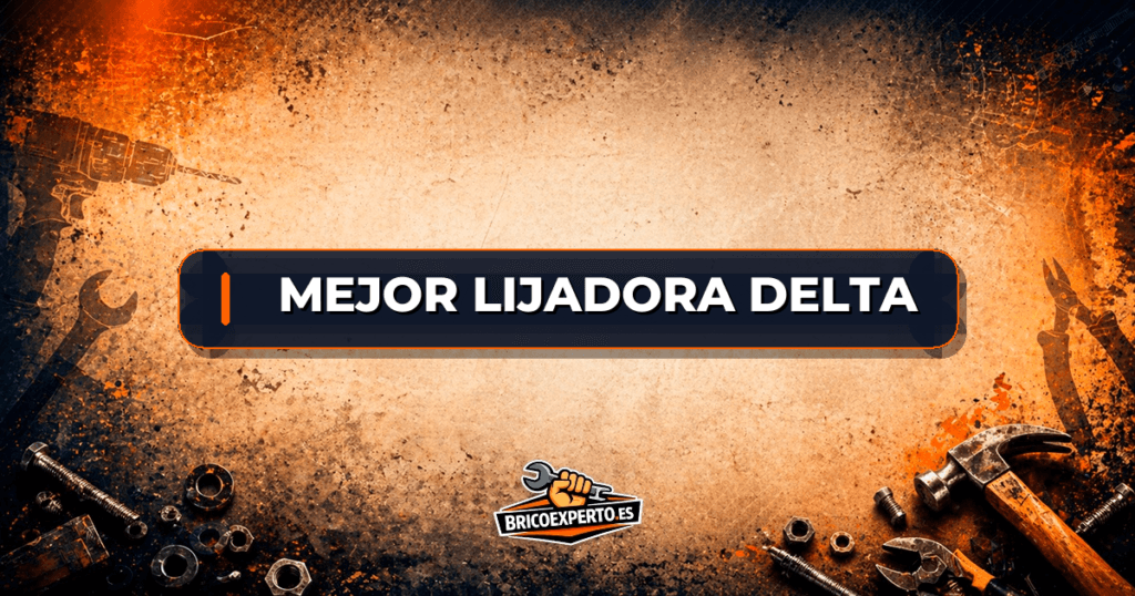 Mejor lijadora delta