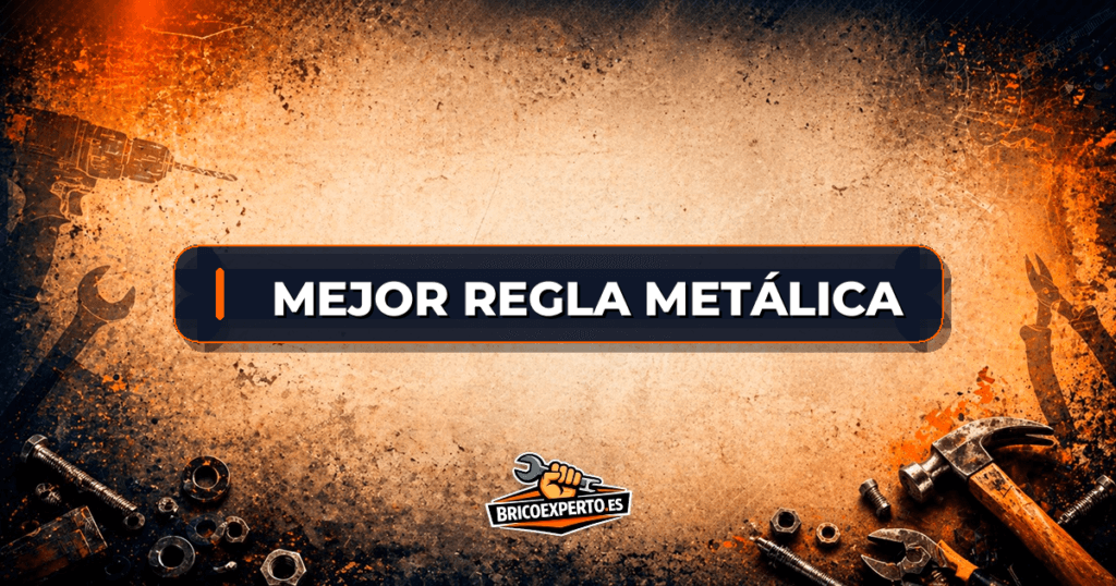 Mejor regla metálica