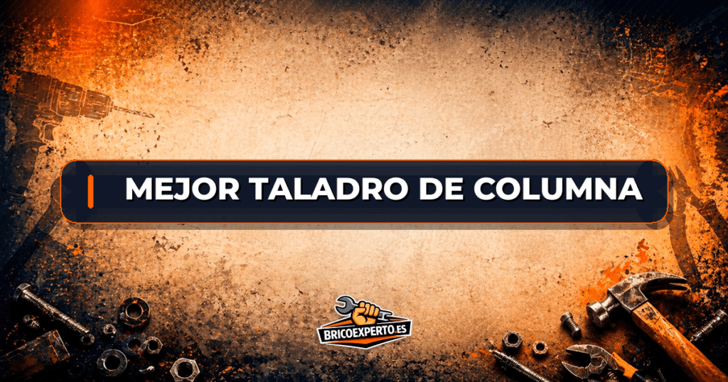 Mejor taladro de columna