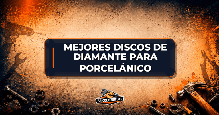 Mejores discos de diamante para porcelánico