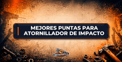 Mejores puntas para atornillador de impacto